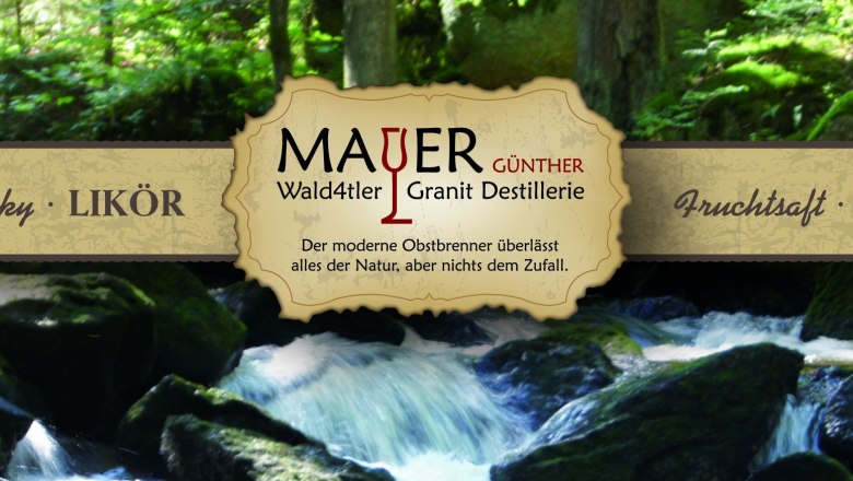 Wald4tler Granite Distillery, © Günther Mayer Advertising banner of the Wald4tler granite distillery with forest background.