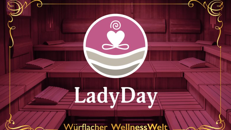 A stylized logo with a figure in a meditation pose on a pink background, surrounded by a sauna. Text: LadyDay, Würflacher WellnessWelt.